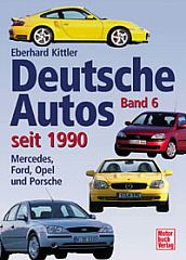 Deutsche Autos Band 6 seit 1990