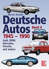 Deutsche Autos 1945-1990 Band 4