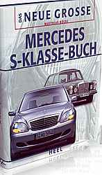 Das neue große Mercedes S-Klasse-Buch