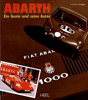 Abarth - Ein Genie und seine Autos