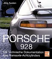 Porsche 928  Die technische Dokumentation ...