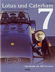 Lotus und Caterham 7-Die ultimativen Fahrmaschinen