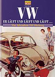 VW-Er läuft und läuft..-Vier Jahrzehnte VW-Werbung