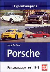 Porsche Sportwagen seit 1948-Typenkompass