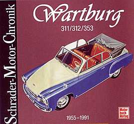 Wartburg 311/ 312/ 353 1955-1991