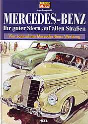Mercedes-Benz-Ihr guter Stern auf allen Straßen