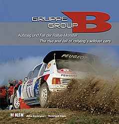 Buch Gruppe B- Aufstieg und Fall der Rallye- Monster
