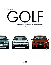 Golf- Fünf Generationen eines Welterfolges