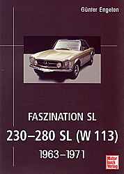 Faszination SL 230- 280 SL (W113) 1963-1971
