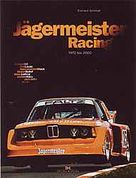 Jägermeister Racing 1972 bis 2000