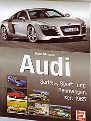 Audi: Serien-,Sport- und Rennwagen seit 1965