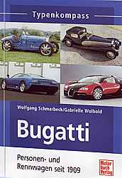 Bugatti- Personen- und Rennwagen seit 1909