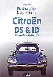 Praxisratgeber Klassikerkauf: Citroen DS & ID