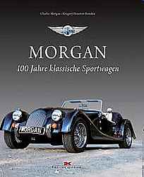 Morgan- 100 Jahre klassische Sportwagen
