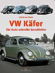 VW Käfer- Ein Auto schreibt Geschichte