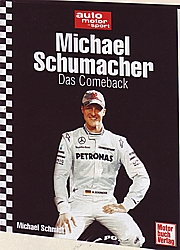 Michael Schumacher- Das Comeback