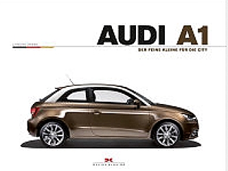 Audi A1- Der feine Kleine für die City