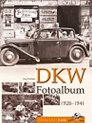 DKW Auto Fotoalbum 1928-1942