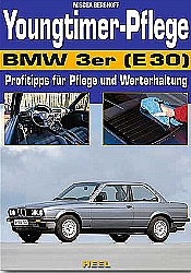 Youngtimer-Pflege: BMW 3er (E30)