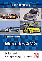 Mercedes-AMG- Serien- und Rennsportwagen seit 1967