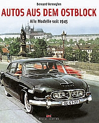 Autos aus dem Ostblock- Alle Modelle seit 1945