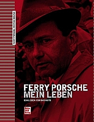 Ferry Porsche-Mein Leben-Ein Leben für das Auto