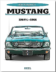 Buch Ford Mustang - 1964 1/2 bis 1966 Das Original
