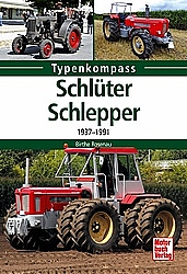 Schlüter-Schlepper - 1937-1991 Typenkompass
