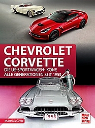 Chevrolet Corvette - Die US-Sportwagen-Ikone -