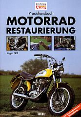 Praxishandbuch- Motorrad Restaurierung