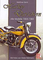 Harley Davidson- Alle Modelle  1903-1983