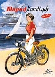 Buch Moped Handbuch-Altes Wissen Neuauflage von 1955