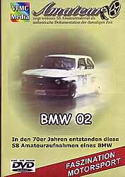BMW 02 im Amateur Rennsport der 70er Jahre